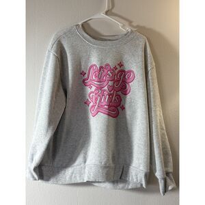 Let's Go Girls sweatshirt